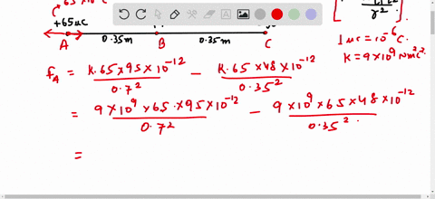 ii-particles-of-charge-65-48-and-95muc-are-placed-in-a-line-fig-16-52-the-center-one-is-035-m-from-each-of-the-others-calculate-the-net-force-on-each-charge-due-to-the-other-two-2