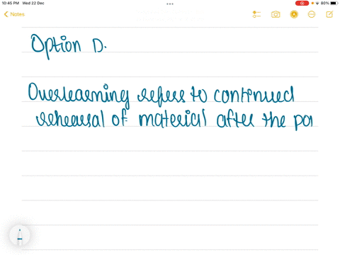 overlearning-a-refers-to-continued-rehearsal-of-material-after-the-point-of-apparent-mastery-b-pro-2-02447
