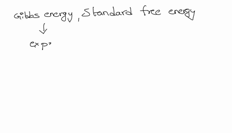 what-is-the-difference-between-gibbs-energy-and-standard-free-energy-can-you-solve-an-example-of-that-please-51171