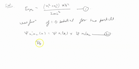 two-identical-particles-of-spin-frac12-are-enclosed-in-a-one-dimensional-box-potential-of-length-bar-86576