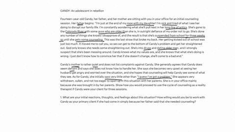 candy-an-adolescent-in-rebellion-fourteen-year-old-candy-her-father-and-her-mother-are-sitting-with-you-in-your-office-for-an-initial-counseling-session-her-father-begins-im-just-at-the-end-80254