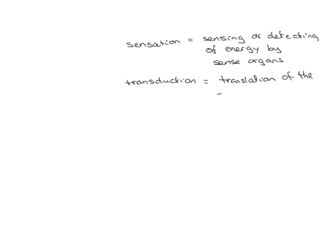 involves-the-detection-of-energy-by-sense-organs-whereas-involves-interpreting-sensory-inputs-perception-sensation-transduction-perception-sensation-perception-sensation-transduction
