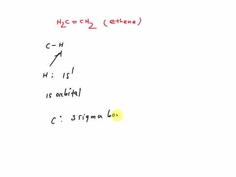 the-orbitals-that-overlap-to-create-the-h-bond-in-ethene-h2c-ch2-are-04-s-sp3-8-sp-6-5-sp2-s-pz-46224