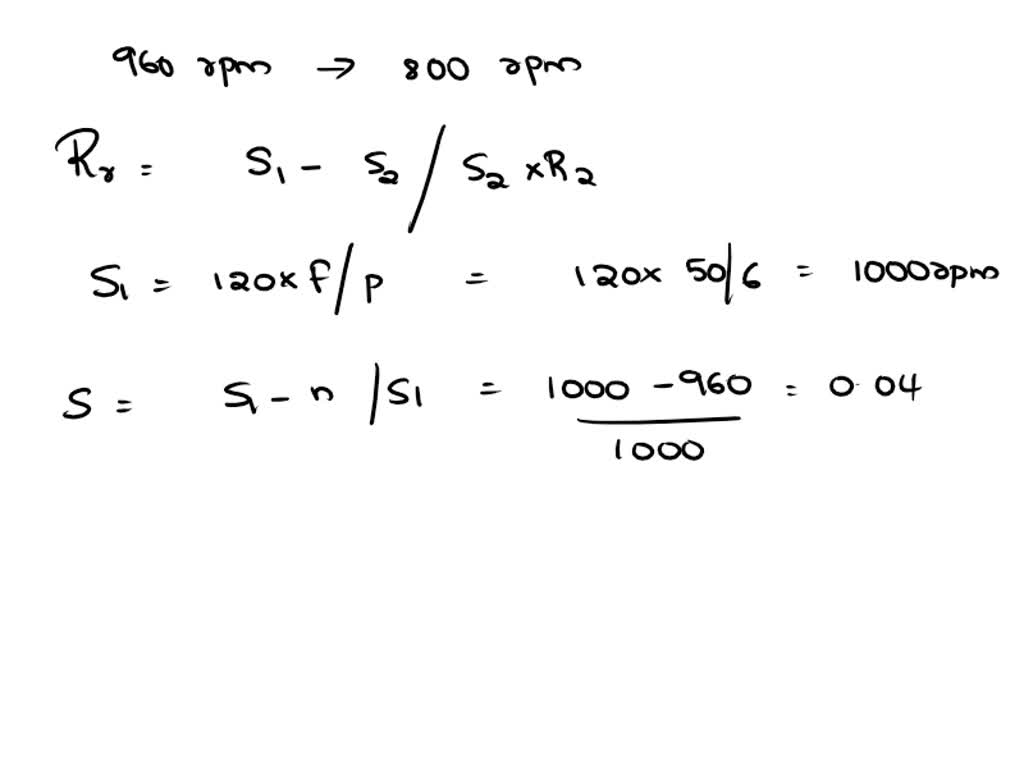 SOLVED 6.57 A 3phase, 400 V, 50 Hz, 10 kW, 960 rpm, 6 pole star