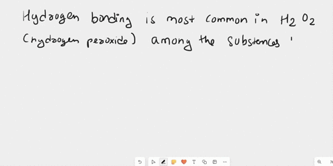 in-which-of-these-substances-is-it-very-common-to-observe-a-hydrogen-bond-explain-why-a-ch2cl2-bph3-c-hooh-d-ch3coch3-52825