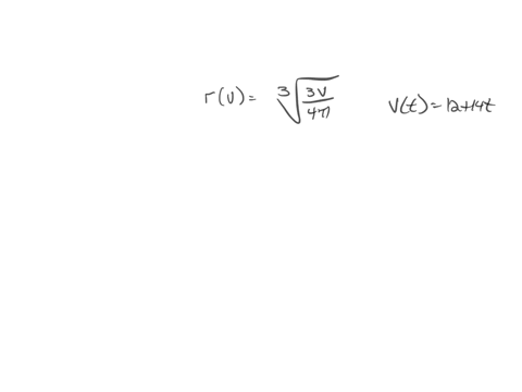 the-radius-r-in-inches-of-a-spherical-balloon-is-related-to-the-volume-v-by-rv-3-air-is-pumped-into-the-balloon-so-the-volume-after-seconds-is-given-by-v-t-12-14t-30368