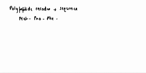 what-is-the-polypeptide-encoded-by-the-sequence-5-gcataaugccguucaaucgcgaagccauucuu-3-2-a-trna-contains-the-anticodon-5-acg-3-what-amino-acid-is-it-specific-for-20148