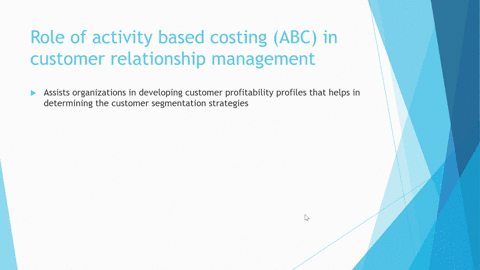 what-is-the-role-of-activity-based-costing-in-customer-relationship-management-in-customer-segmentation-11047