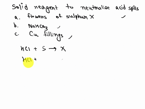 3-what-solid-reagent-should-be-sprinkled-on-acid-spills-to-neutralize-them-and-to-enable-them-to-be-swept-up-and-placed-in-the-trash-a-flowers-of-sulfur-b-sodium-bicarbonate-c-copper-filings-00491