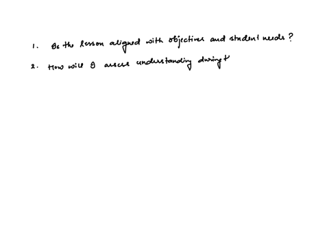 write-a-set-of-five-questions-you-would-suggest-teachers-can-ask-themselves-to-reflect-on-their-designed-or-planned-lesson-your-answer-should-contain-or-include-the-following-views-5-5-after-they-have