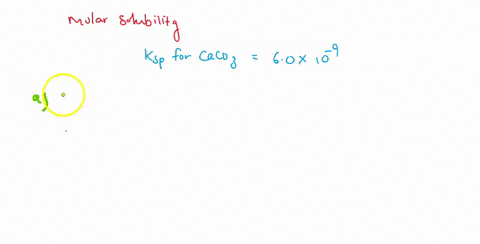 the-ksp-for-cacoz-is-60-x10-9-calculate-the-molar-solubility-when-it-is-dissolved-in-a-water-b-010-m-cano32-98544