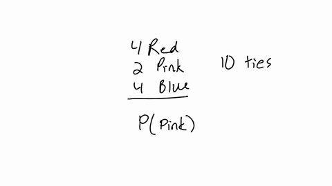 larry-has-4-red-ties-2-pink-ties-and-4-blue-ties-what-is-the-probability-that-he-randomly-chooses-a-pink-tie