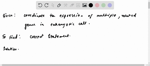 which-of-the-following-mechanisms-is-used-to-coordinate-the-expression-of-multiple-related-genes-in-eukaryotic-cells-a-single-repressor-is-able-to-turn-off-several-related-genes_-environment-00768