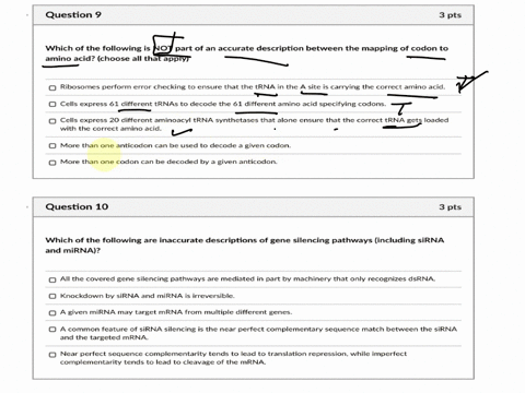 question-9-3-pts-which-of-the-following-is-not-part-ofan-accurate-description-between-the-mapping-of-codon-to-amino-acid-choose-all-that-apply-ribosomes-perform-error-checking-to-ensure-that-76985