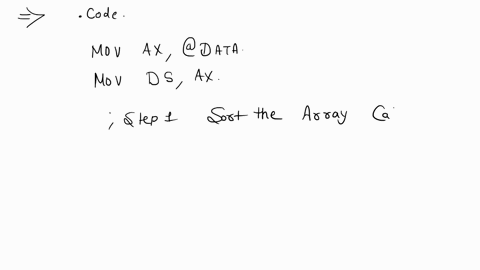 please-use-emu8086-and-can-you-write-in-easy-expressions-that-i-can-understandthank-you-lab-work-write-an-assembly-program-that-can-sort-copy-and-print-the-elements-of-a-char-array-it-would-69703