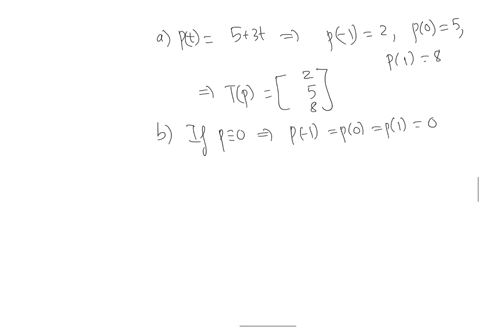 p-1-define-t-pz-r-by-tp-po-p1-find-the-image-under-t-of-pt-5-3t-show-that-t-is-linear-transformation-find-thc-matrix-for-t-relative-to-the-basis-14t2-for-pz-and-the-standard-basis-for-r_-44427