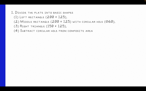 q5-a-figun-qsa-shows-plalc-struciurc-by-using-sictch-divide-the-plale-into-finite-numbcr-of-composite-parts-that-have-simpler-shapcs_-3-murks-b-analyze-localion-of-centroid-xj-of-the-plate-s-79799