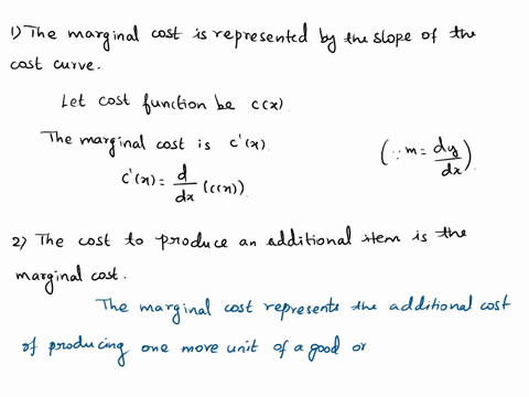 consider-the-following-statements-marginal-cost-is-represented-by-the-slope-of-the-cost-curve-2-the-cost-to-produce-an-additional-item-is-the-marginal-cost-3-the-marginal-revenue-is-represen-05257