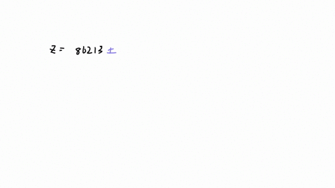 given-z-86213-pm-15596-write-z-in-scientific-notation-with-the-correct-number-of-significant-figures