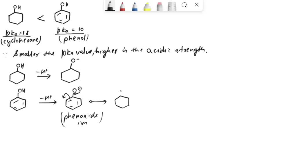 31 Sufficiently, explain why cyclohexanol has pKa of 18 and phenol has ...