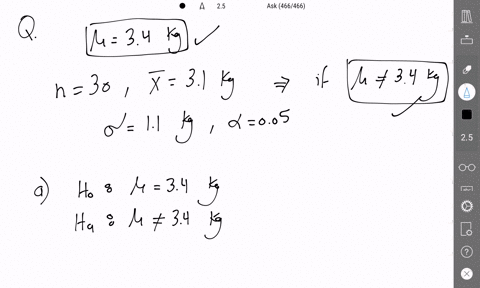 in-the-problem-below-a-state-the-null-and-the-alternative-hypothesis-b-compute-the-test-statistic-c-determine-the-critical-value-and-the-rejection-region-and-d-draw-a-conclusion-it-is-claime-45773