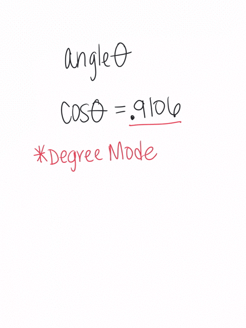 determine-the-degree-measure-of-angle-if-cos-09106-rounding-to-the-nearest-tenth-of-a-degree
