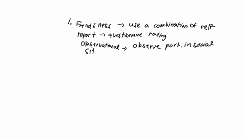 how-might-you-operationalize-the-following-conceptual-variables-describe-your-operationalizations-are-they-self-report-observational-or-physiologicalin-a-study-on-whether-social-skills-train-05256