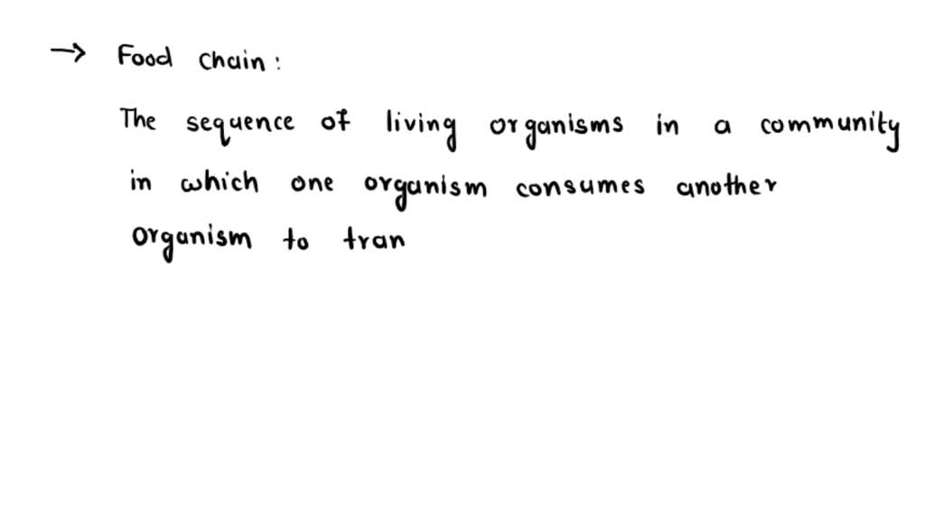 solved-what-is-a-food-chain-explain-with-an-example
