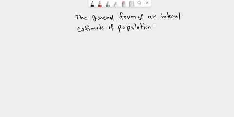 the-general-form-of-an-interval-estimate-of-a-population-mean-or-population-proportion-is-the-plus-or-minus-the-point-estimate-margin-of-error-b-level-of-significance-degrees-of-freedom-popu-82607