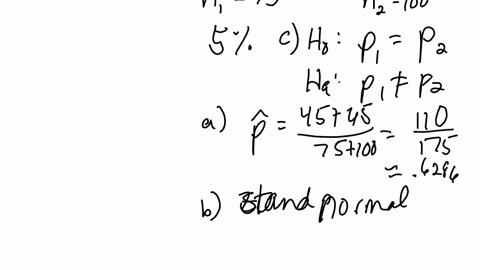 asap-for-one-binomial-experiment-n1-75-binomial-trials-produced-r1-45-successes-for-a-second-independent-binomial-experiment-n2-100-binomial-trials-produced-r2-65-successes-at-the-5-level-of-significa