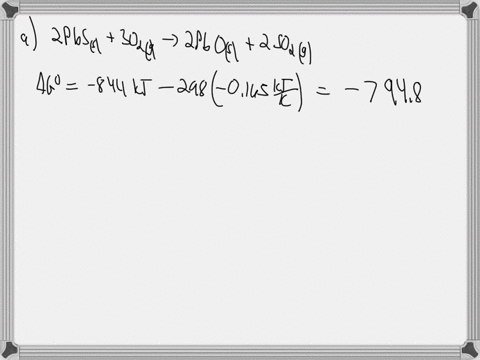 from-the-values-given-for-ho-and-so-calculate-go-for-each-of-the-following-reactions-at-298-k-if-the-reaction-is-not-spontaneous-under-standard-conditions-at-298-k-at-what-temperature-if-any-would-the