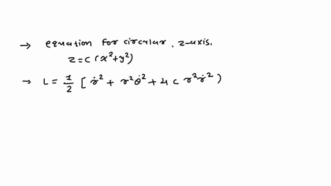 a-particle-of-mass-m-is-constrained-to-move-under-gravity-without-friction-on-the-inside-of-a-parabo-48477