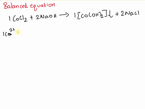 question-13-for-the-reaction-above-between-cobaltll-chlordie-sodium-hydroxide-write-the-balanced-net-ionic-equation-and-identify-the-spectator-ions-their-colors_-also-indicate-the-type-of-un-09357
