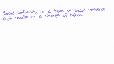 social-conformity-is-a-type-of-social-influence-that-results-in-a-change-of-behavior-or-belief-in-order-to-fit-in-within-a-group-using-examples-for-each-explain-the-two-major-reasons-why-people-confor