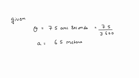 1-pts-what-is-the-distance-in-meters-of-an-object-that-has-an-angular-diameter-of-75-arcseconds-and-a-linear-diameter-of-65-meters-17297