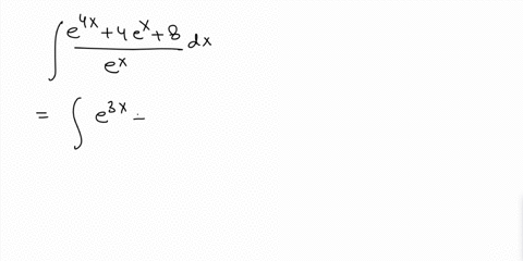 find-the-indefinite-integral-use-c-for-the-constant-of-integration-e4x-4ex-8-dx-ex-13374