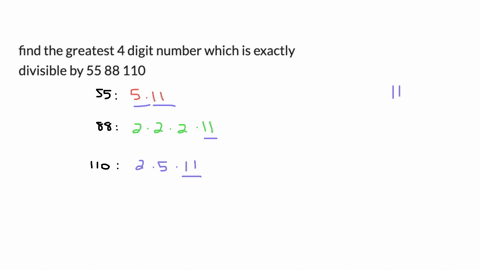 find-the-greatest-4-digit-number-which-is-exactly-divisible-by-55-88-110-38754