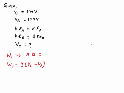 points-a-and-b-have-electric-potentials-of-279-v-and-129-v-respectively-when-an-electron-released-from-rest-at-point-a-arrives-at-point-c-its-kinetic-energy-is-kea-when-the-electron-is-relea-44068