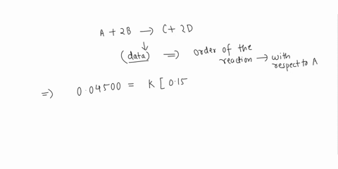 general-reaction-written-as-a-2b-c-2d-is-studied-and-yields-the-following-data-ajo-bjo-initial-acat-movls-01500-01500-004500-01500-3000-18000-03000-01500-004500-what-is-the-order-of-the-reac-69271