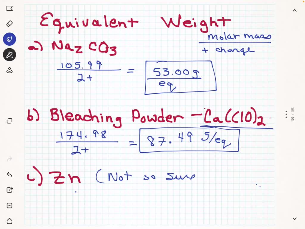 SOLVED What is the equivalent weight of 1) Na2CO3 2) Bleaching powder