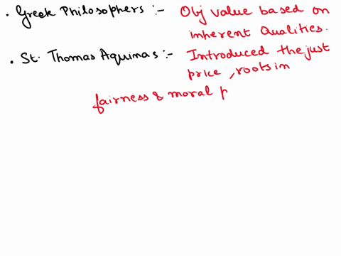 discuss-the-evolution-of-the-conception-of-value-from-the-greek-philosophers-all-the-way-to-the-marginalist-thinkers-in-the-view-of-st-thomas-aquinas-what-is-the-just-price-how-does-the-clas-32074