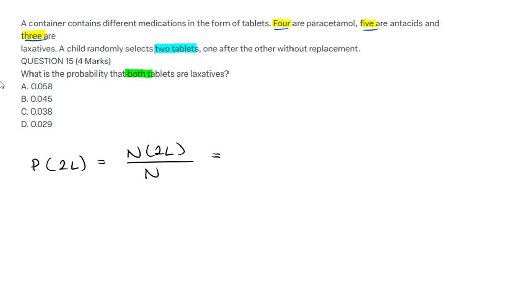 SOLVED A container contains different medications in the form of