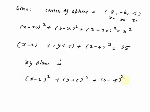 find-an-equation-of-the-sphere-with-center-2-6-4-and-radius-5-describe-its-intersection-with-each-of-68888