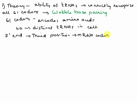 question-9-0pts-there-are-61-codons-that-encode-for-amino-acids-yet-there-are-only-40-trnas-and-20-amino-acids-explain-the-theory-that-describes-the-ability-of-trnas-to-correctly-recognize-a-68806
