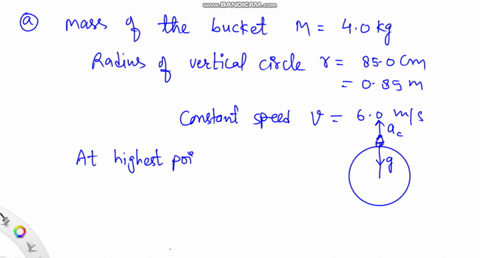 command-option-3-jack-takes-40-kg-bucket-of-water-connected-on-cord-and-swings-it-in-vertical-circle-of-radius-850-cm-at-constant-speed-of-60-ms-rfcm-ksm-100-a-when-the-bucket-passes-its-hig-48013