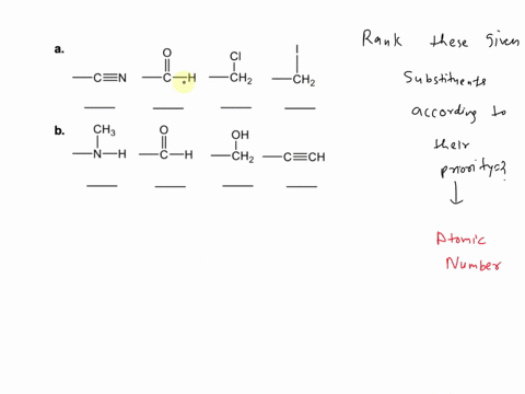 rank-each-set-of-substituents-using-the-cahn-ingold-prelog-sequence-rules-by-numbering-the-highest-priority-substituent-and-numbering-the-lowest-priority-substituent-4_-place-the-number-in-t-04086