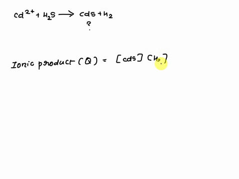 when-you-mix-cadmium-ii-ion-and-hydrogen-sulfide-does-a-precipitate-of-cadmium-sulfide-form-you-are-given-a-010-m-cadmium-ii-ion-and-010-m-hydrogen-sulfide-and-the-solution-yields-a-ph-of-30-30089