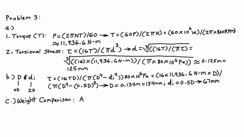 problem-3-a-power-of-one-thousand-kilowatts-is-to-be-transmitted-at-800-rpm-by-means-of-a-steel-shaft-without-exceeding-a-torsional-stress-of-80-mpa-or-twisting-through-more-than-1circ-in-a-length-of