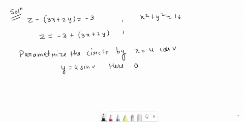 point-a-find-a-vector-parametric-equation-for-the-ellipse-that-lies-on-the-plane-2-32-2y-3-and-inside-the-cylinder-z2-y-16-uv-for-0-u-4-and-0-v-2t-bd4_-7u-xv-c-da-ildal-iiu-r-ll-set-up-and-e-44322