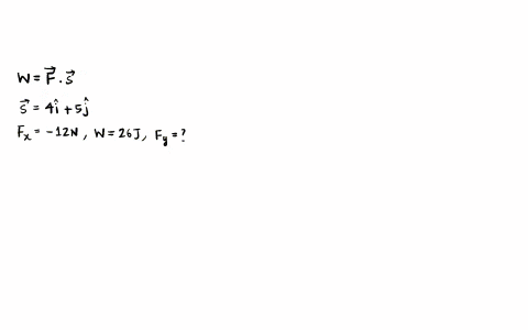 if-a-force-f-acts-on-an-object-as-that-object-moves-through-a-displacement-s-the-work-done-by-that-force-equals-the-scalar-product-of-f-and-s-wf-s-a-certain-object-moves-through-displacement-12184